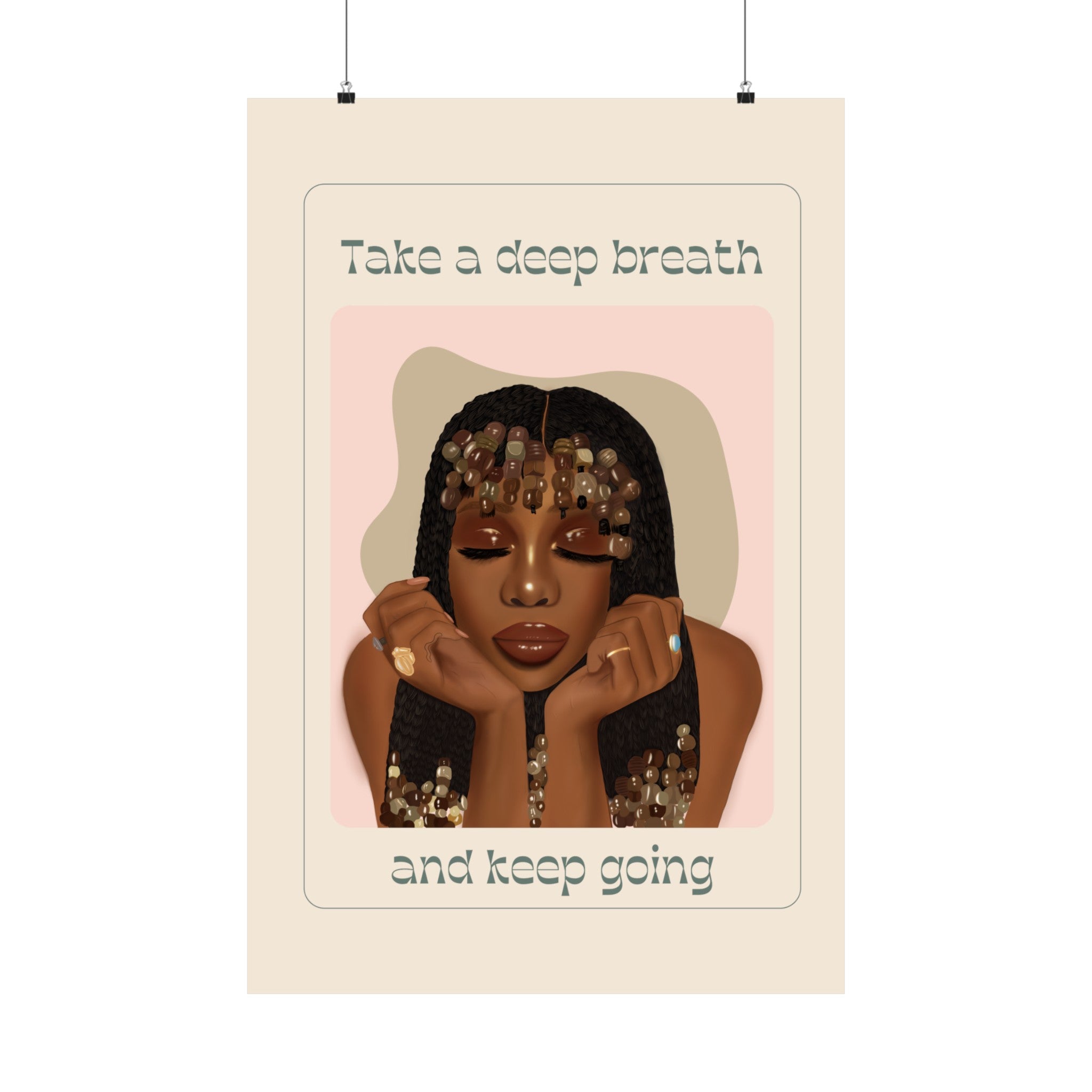 Take a Deep Breath - Matte Vertical Posters – Hanan's Corner