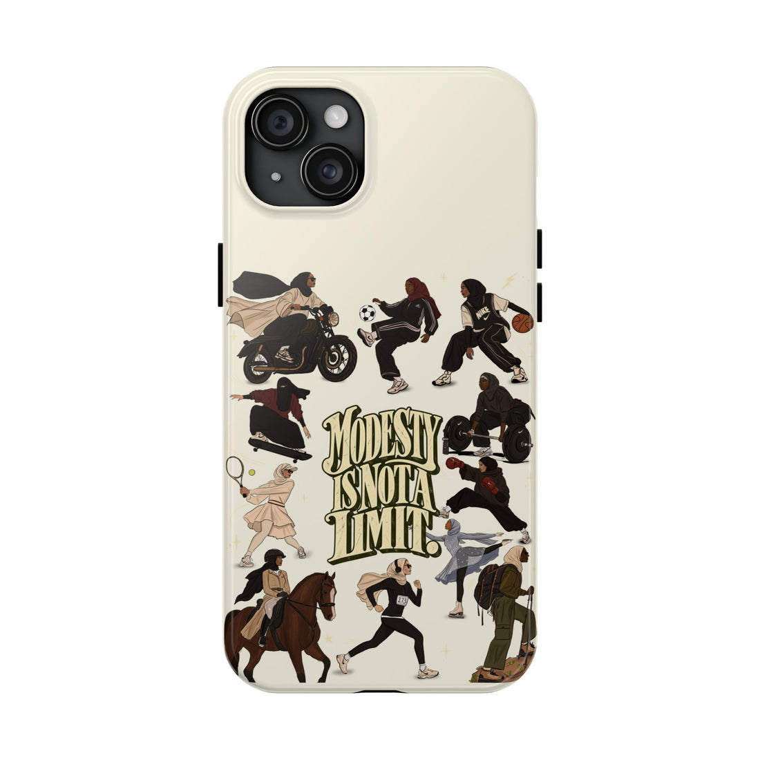 Modesty Is Not a Limit - Tough Phone Cases