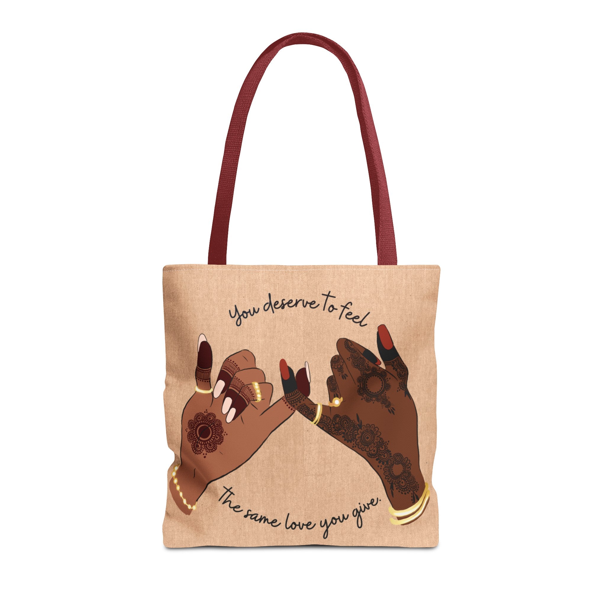 You Deserve to Feel the Same Love You Give - Tote Bag