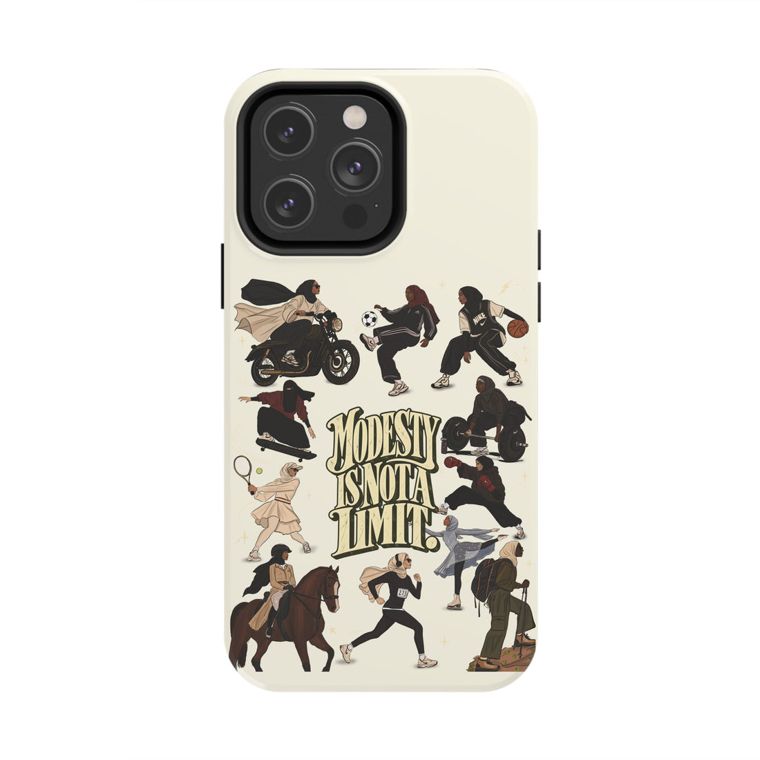 Modesty Is Not a Limit - Tough Phone Cases
