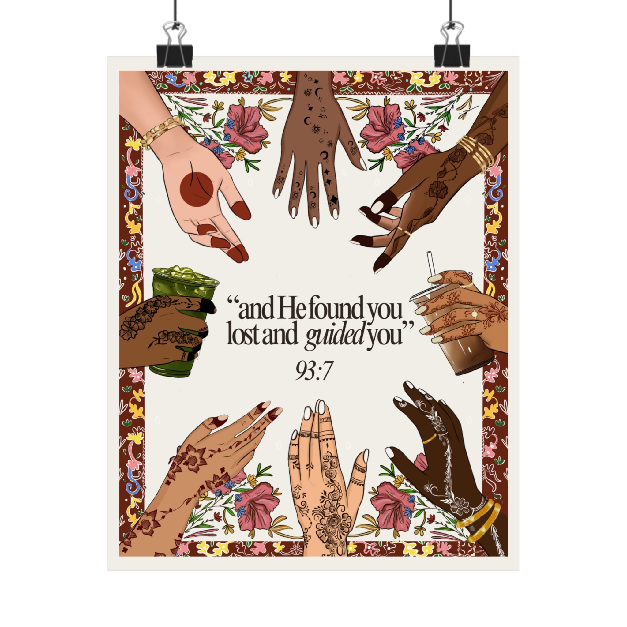 "And He found you lost and guided you" Matte Vertical Posters