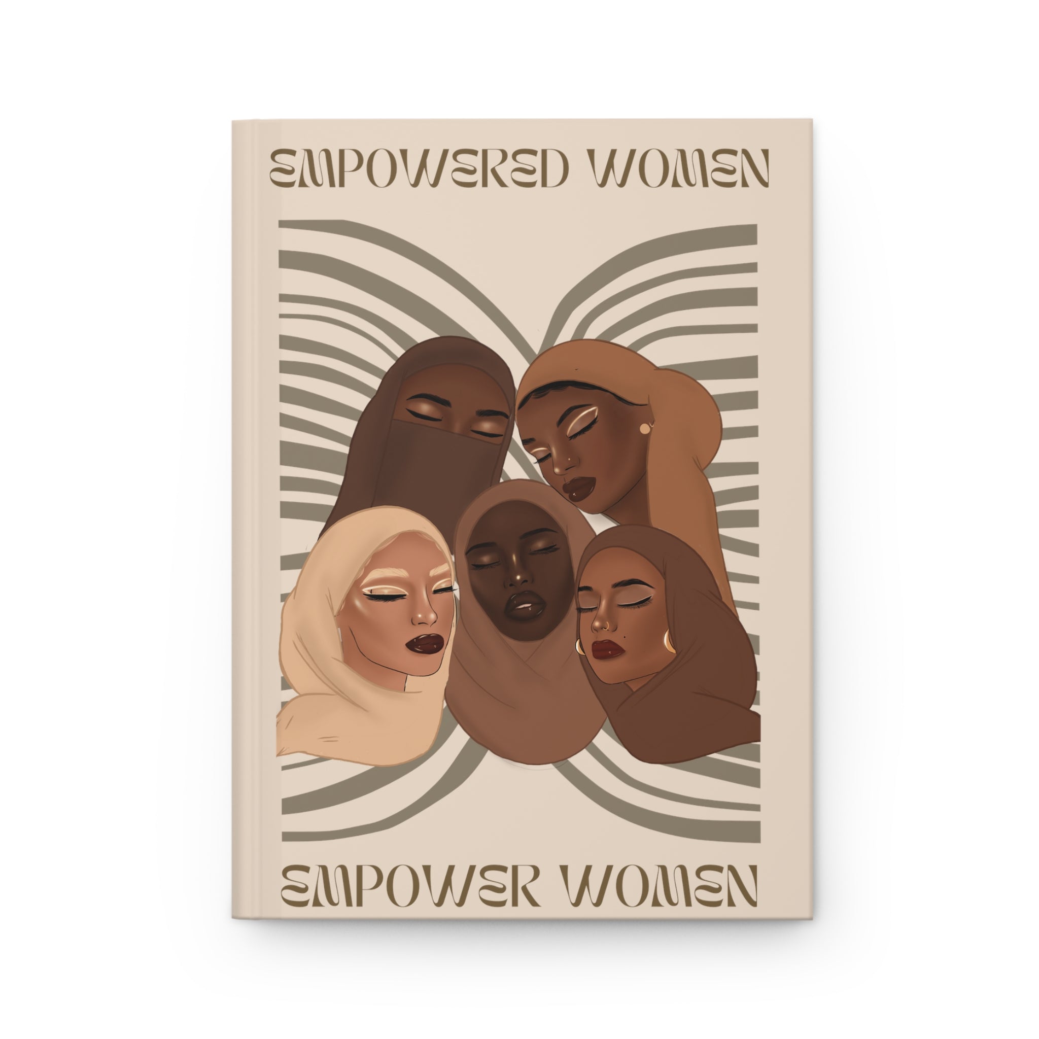 Empowered Women, Empower Women - Hardcover Journal Matte